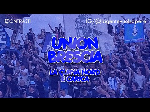 🦁 Union Brescia: la Curva Nord dà spettacolo! | v Virtus Entella, 02.08.2025