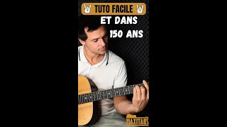 ðbb¸ Et dans 150 ans - Raphay«l ðbb¶ Apprends ce chef-d'Åeuvre en 1 min ! ðbe¥#tutoguitare #cover