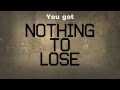 K'NAAN - Nothing To Lose ft. Nas (Lyrics)