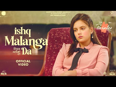 Ishq Malanga Da — watch video