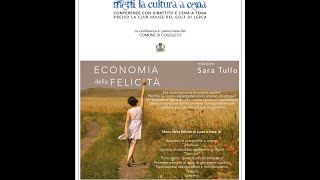 preview picture of video 'L'ECONOMIA DELLA FELICITA' di Sara Tullo'