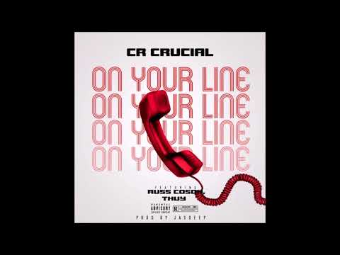 CR CruciaL Feat. Russ Coson & Thuy - On Your Line (Prod. by: Jasdeep) ► NEW RNBASS MUSIC ◄