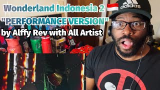 Download lagu Wonderland Indonesia 2 'PERFORMANCE VERSION' by Alffy Rev with All Artist | REACTION!!! mp3 Download lagu Wonderland Indonesia 2 'PERFORMANCE VERSION' by Alffy Rev with All Artist | REACTION!!! mp3