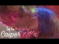 Casper x Kat | Say You Won't Let You Go ♥ {REMAKE}