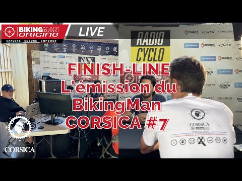 FINISH LINE l’émission du BikingMan Origine Corsica 2024