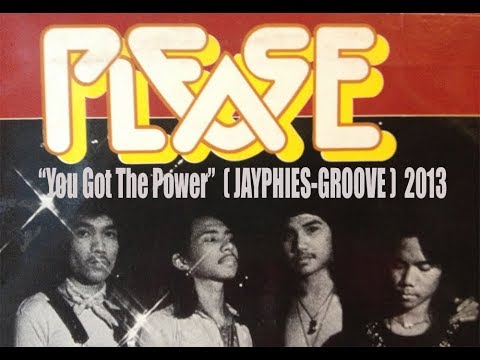 JAYPHIES & PLEASE - You Got The Power (Jayphies-Groove) 2013