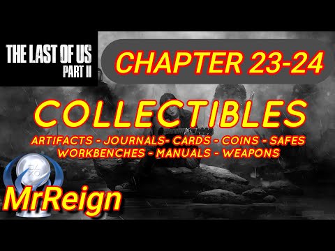 The Last Of Us 2 - Chapter 23 Tracking Lesson - Chapter 24 Stadium - All Collectibles NEW