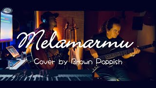 Download lagu Melamarmu - Badai Romantic Project Cover by Brown Poppish mp3