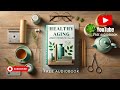 Healthy Aging Longevity Strategies For A Full Life Free Audiobook Author Ciro Irmici