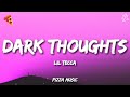 Lil Tecca Dark Thoughts