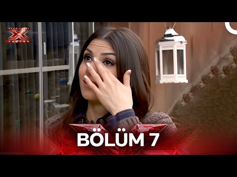 X Factor Star Işığı 7.Bölüm