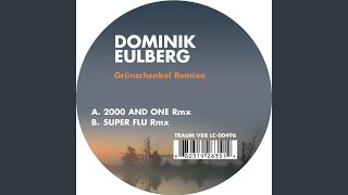 Gruenschenkel (Super Flu Rmx)