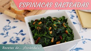 ESPINACAS SALTEADAS con ajos y piñones ¡Buenísimas!