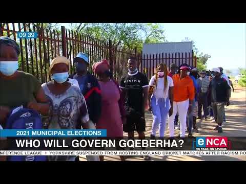 2021 Municipal Elections Who will govern Gqeberha?