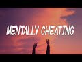 Natalie Jane - Mentally Cheating (Lyrics)