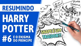 RESUMO #6 – HARRY POTTER E O ENIGMA DO PRÍNCIPE
