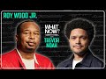 Roy Wood Jr Gets Real About Fear Fame Fatherhood