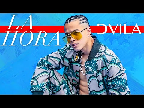 Dvila - La Hora ( Video Oficial )