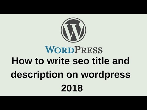 How to write seo title and description on wordpress 2018