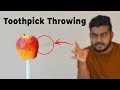 How I learn to Throw Toothpick Fast and Accurately