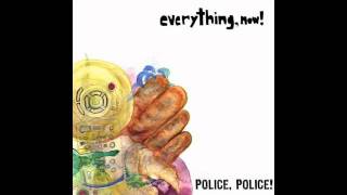 Everything, Now! - I Live in a Trailer Park