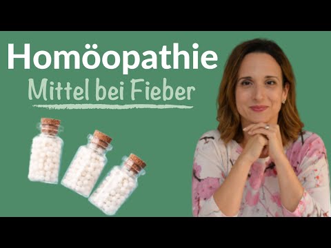 Fieber homöopathisch behandeln - welche Mittel sind die Besten?