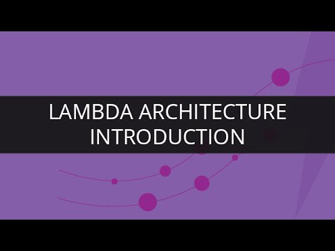 Introduction to Lambda Architecture | Edureka