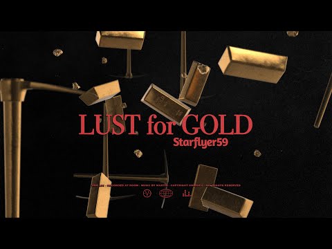 Video thumbnail for Lust for Gold