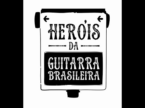 Heróis da Guitarra Brasileira (2018) | Documentário