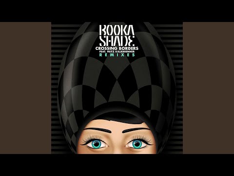 Crossing Borders (feat. Fritz Kalkbrenner) [Chopstick & Johnjon Remix]