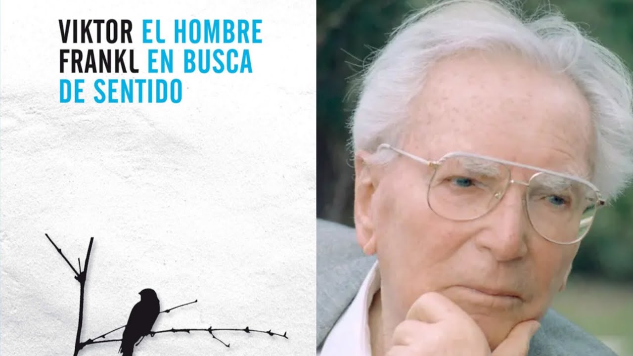 TODOS los CAPÍTULOS - El Hombre en Busca de Sentido (VIKTOR FRANKL)