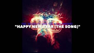 "Happy New Year (The Song)" from The Whistles & The Bells