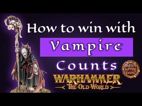 How to Win with Vampire Counts : Warhammer The Old World