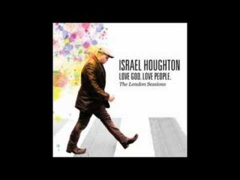 Israel Houghton - I Lift My Hands - With Lyrics