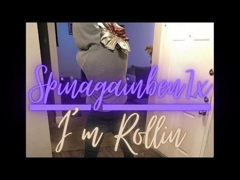 Spinagainben7x - I’m Rollin (Solo Version)