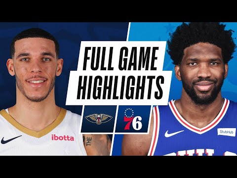 GAME RECAP: 76ers 109, Pelicans 107