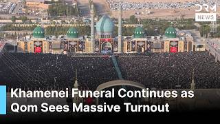 QOM PROCESSION: Ali Khamenei Funeral Continues as Qom Sees Massive Turnout | DRM News | AQ1C