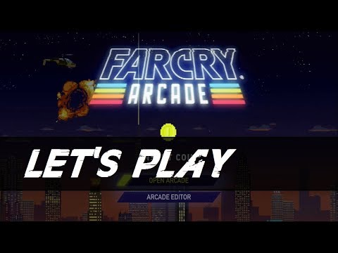 Let's Play - Far Cry 5: Arcade Mode