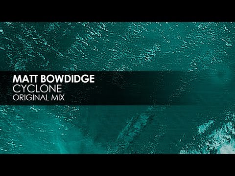 Matt Bowdidge - Cyclone