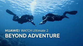 HUAWEI WATCH Ultimate 2 - Beyond Adventure