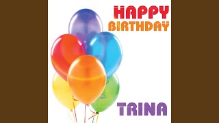 Happy Birthday Trina