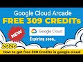 Google Cloud FREE 300 Credits 2026 How To Get Free Credits In Google Cloud