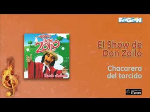 El Show de Don Zoilo - Chacarera del torcido