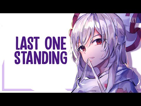 Nightcore - Last One Standing 「Lyrics」( Skylar Grey ft. Polo G, Mozzy, & Eminem )