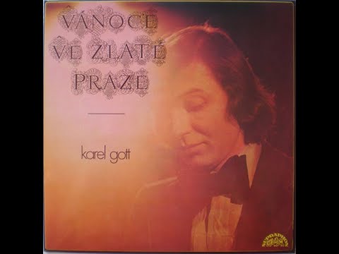 Karel Gott - Vánoce ve Zlaté Praze 1969 - Christmas in Golden Prague 69  (To nejlepší, The Best of)