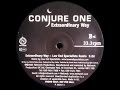 Conjure One - Extraordinary Way (Low End ...