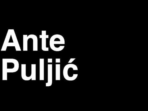 How to Pronounce Ante Puljic GNK Dinamo Zagreb Football Goal Penalty Kick Yellow Red Card Injury