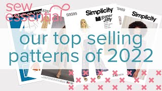 Our Best Selling Sewing Patterns of 2022