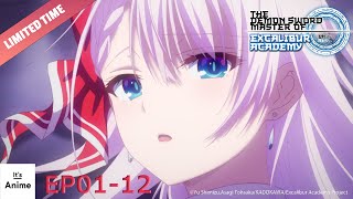 Download lagu Episode Penuh 01-12 | Master Pedang Iblis dari Akademi Excalibur | It's Anime［Subjudul Multi］ mp3