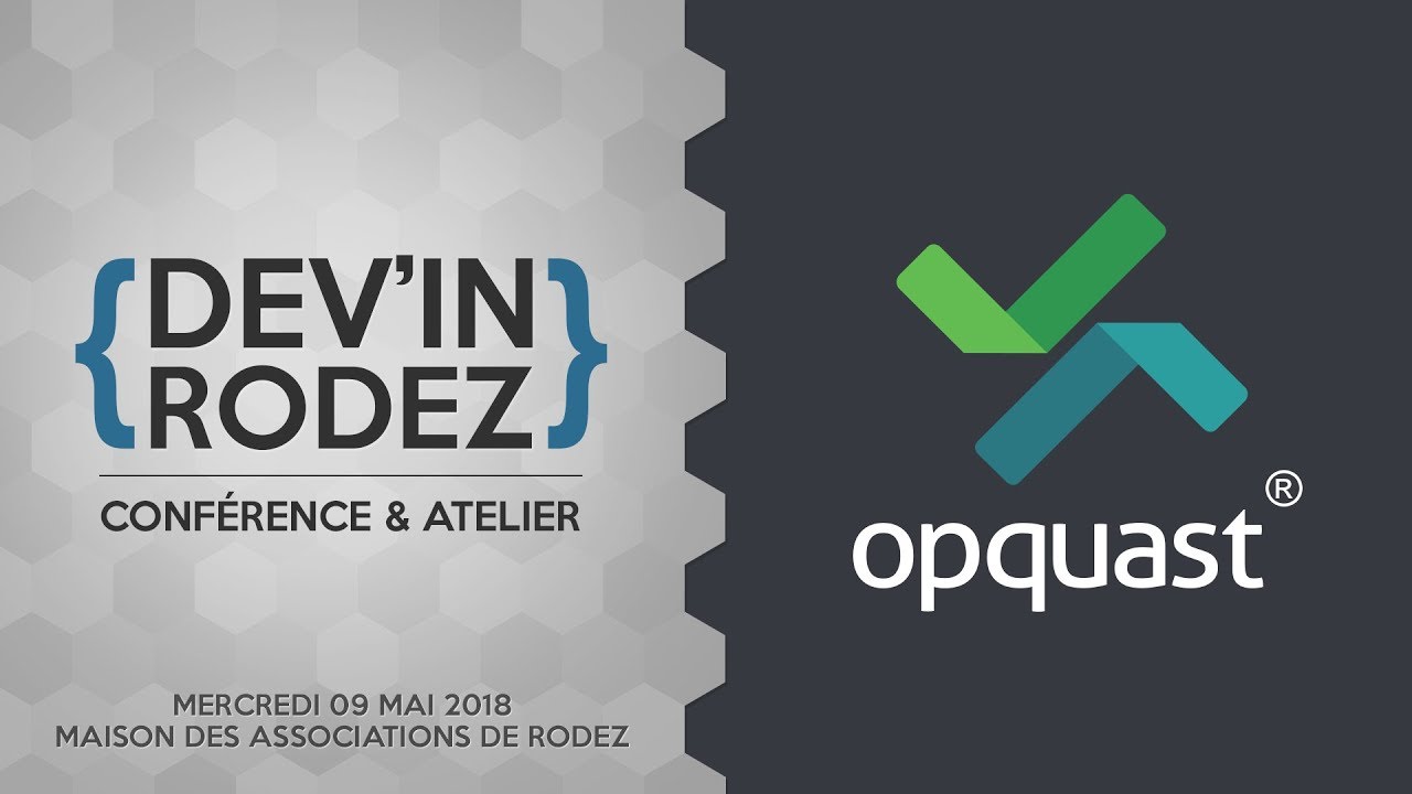 Qualité Web avec le référentiel OPQUAST - Thomas Catinaud - Dev'In Rodez
